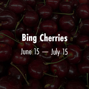 Cherries June 15 - July 15